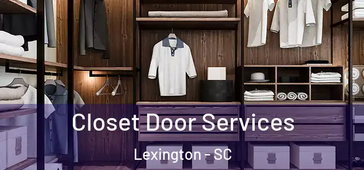 Closet Door Services Lexington - SC