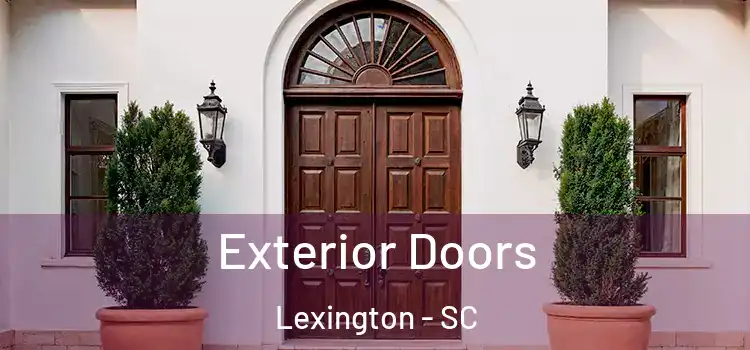  Exterior Doors Lexington - SC