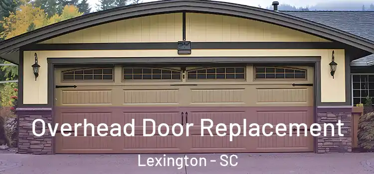 Overhead Door Replacement Lexington - SC